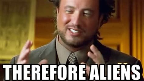 ancient aliens meme|ancient aliens meme guy.